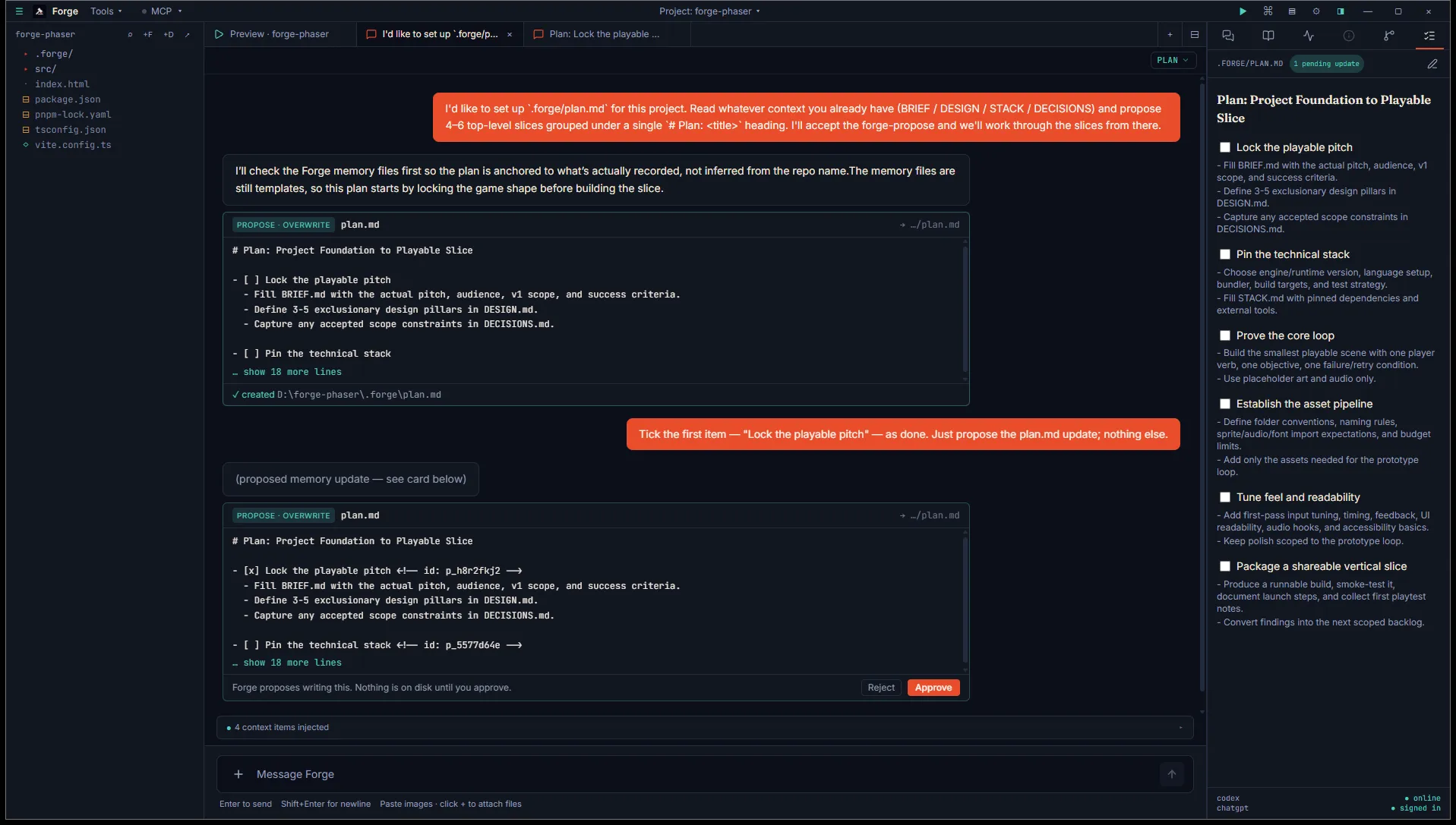 Plan tab with "1 pending update" pill in the header next to .forge/plan.md, alongside a forge-propose card in the chat showing the ticked item