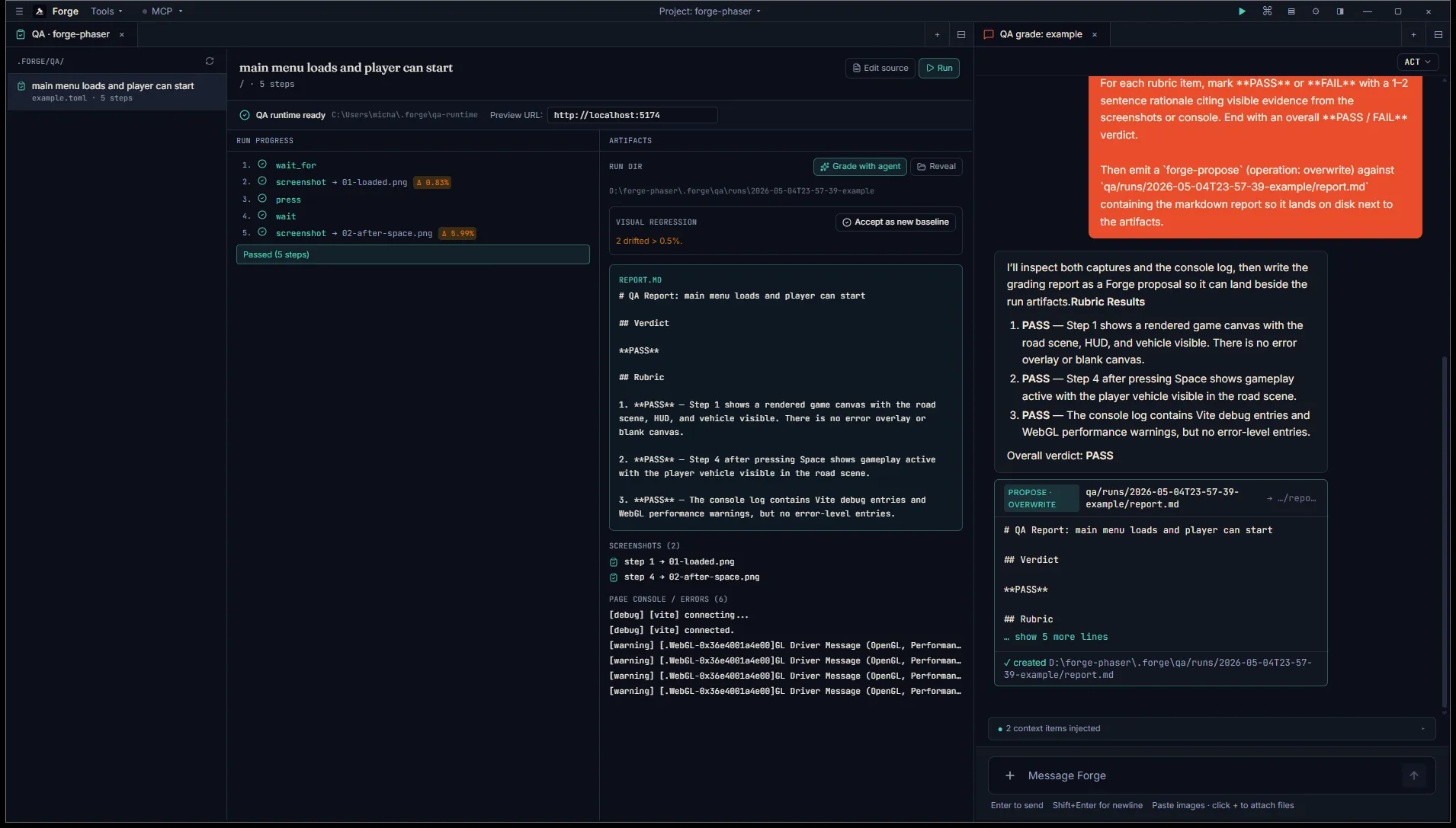 QA tab showing the run progress on the left and the agent's report.md rendered inline on the right with Verdict + Rubric Pass/Fail breakdown; chat on the far right shows the approved proposal card