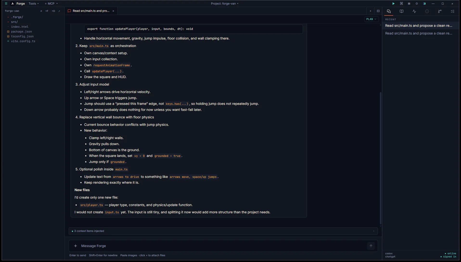 Chat showing Forge's structured plan reply with numbered steps, code snippet, and rationale