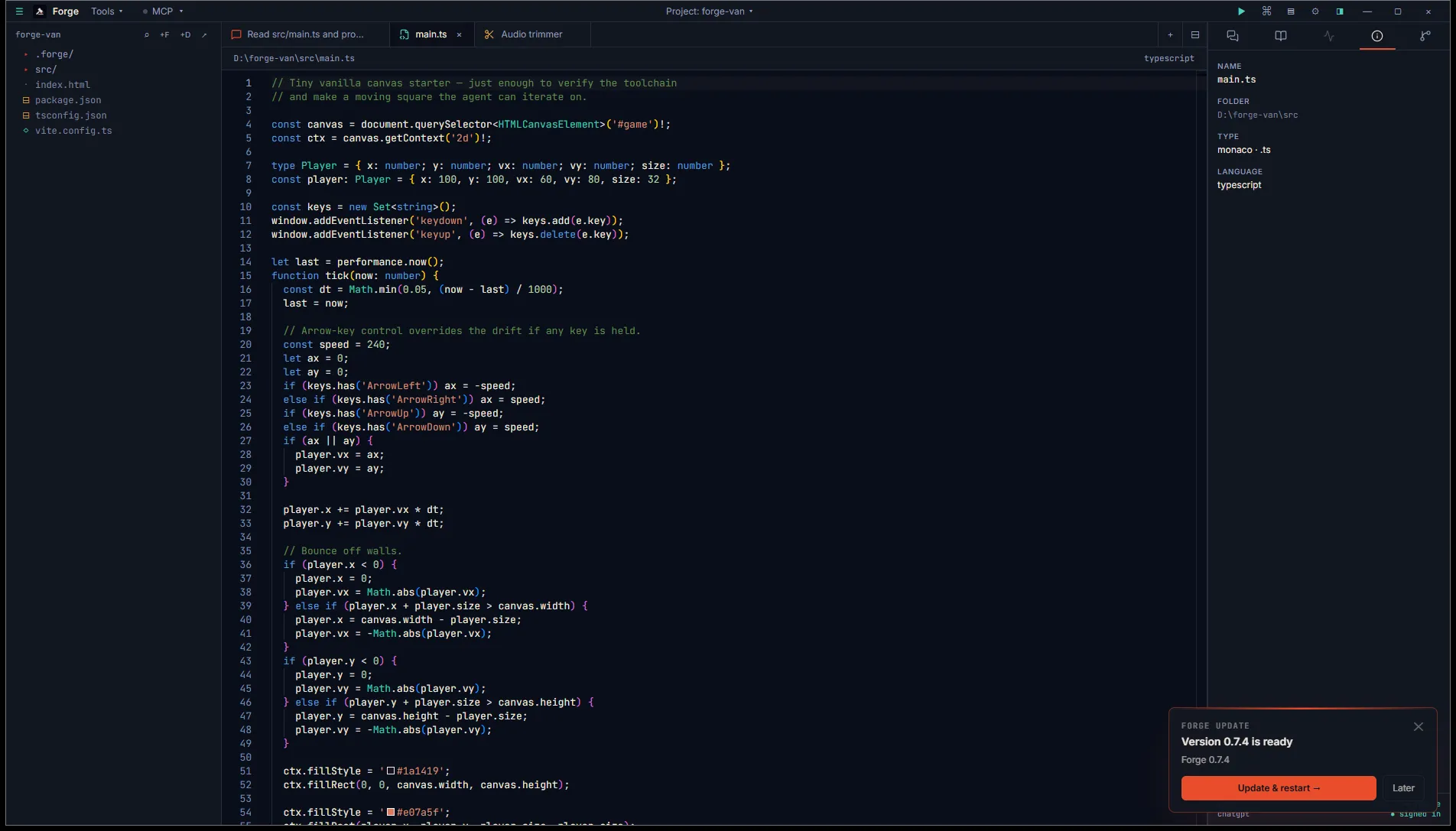 Bottom-right of the Forge window showing the Update available banner: "Version 0.7.4 is ready" with the current Forge 0.7.3 line below it, plus Later and Update and restart buttons