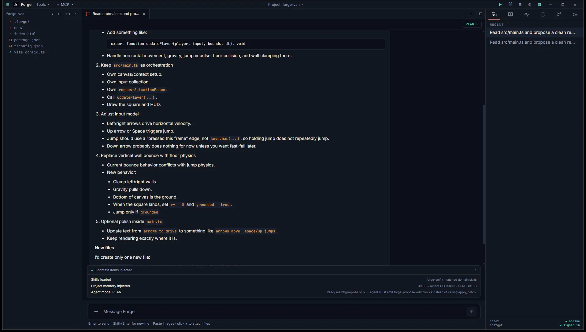 Continuity panel expanded above the prompt, listing skills loaded and project memory files Forge injected