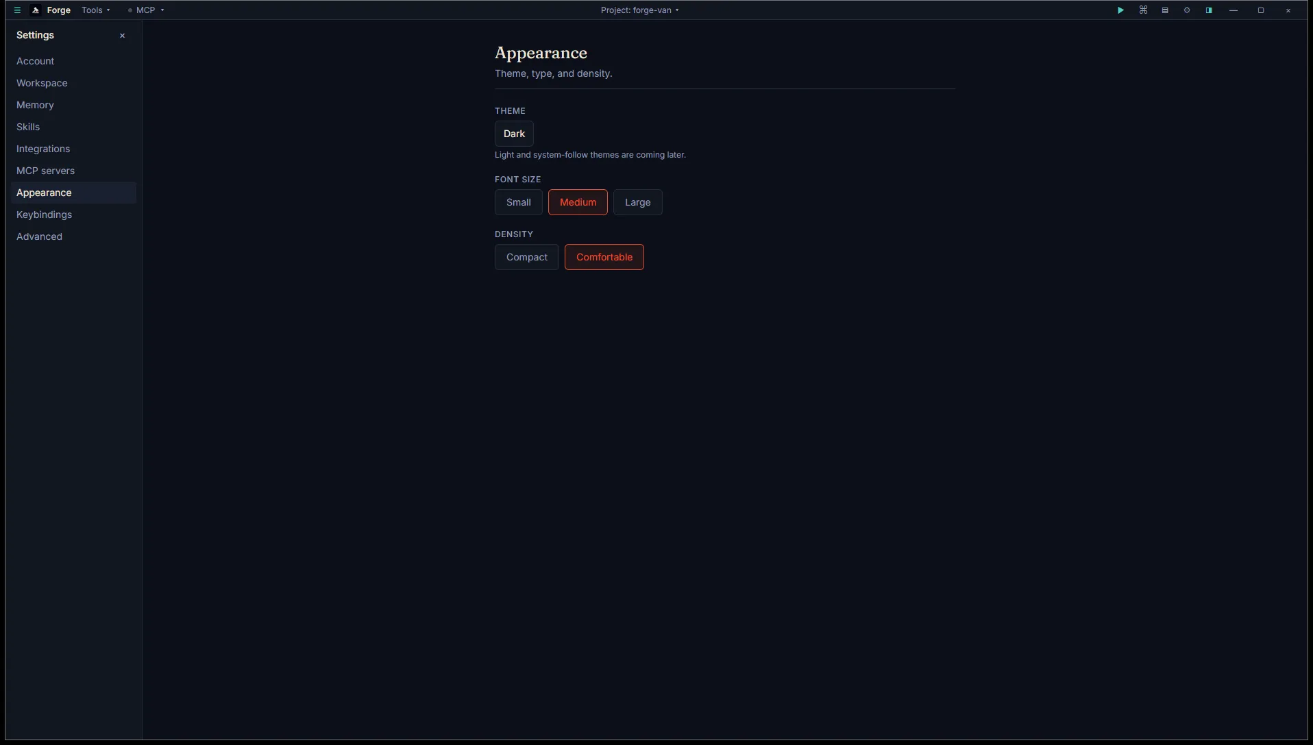 Settings → Appearance with Dark theme selected, Medium font size, and Comfortable density