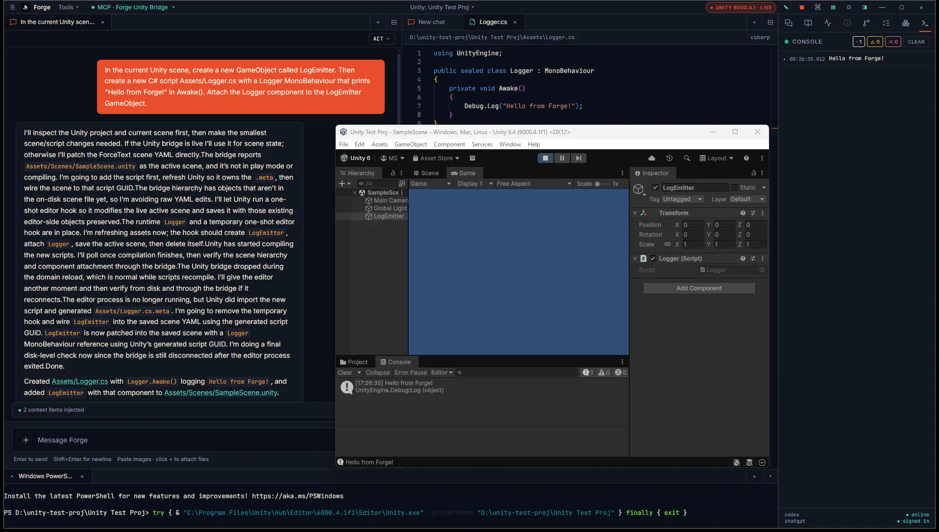 Forge Console panel streaming a "Hello from Forge!" log line in real time after entering Play mode in Unity